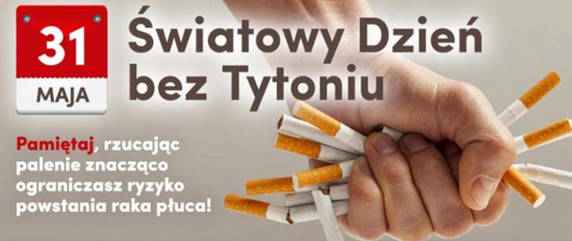 Światowym Dniem bez Tytoniu
