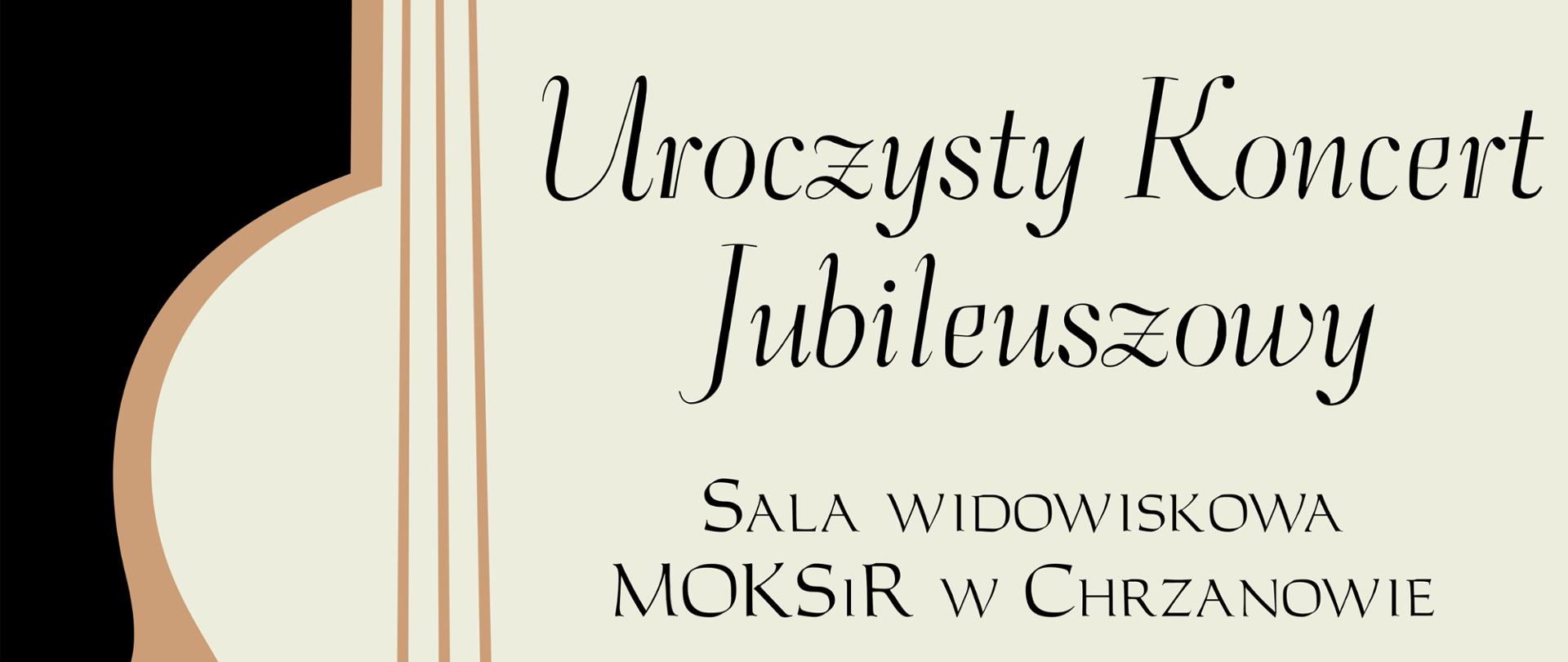 Afisz informujący o Uroczystym Koncercie Jubileuszowym PSM. Koncert odbędzie się 19 grudnia 2023 r. o godz. 16:00 w MOKSiR w Chrzanowie. Afisz na jasnym tle, z lewej strony grafika muzyczna, z prawej strony informacja o wydarzeniu.
