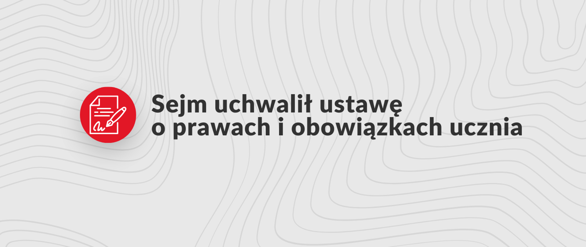 Sejm uchwalił ustawę o prawach i obowiązkach ucznia