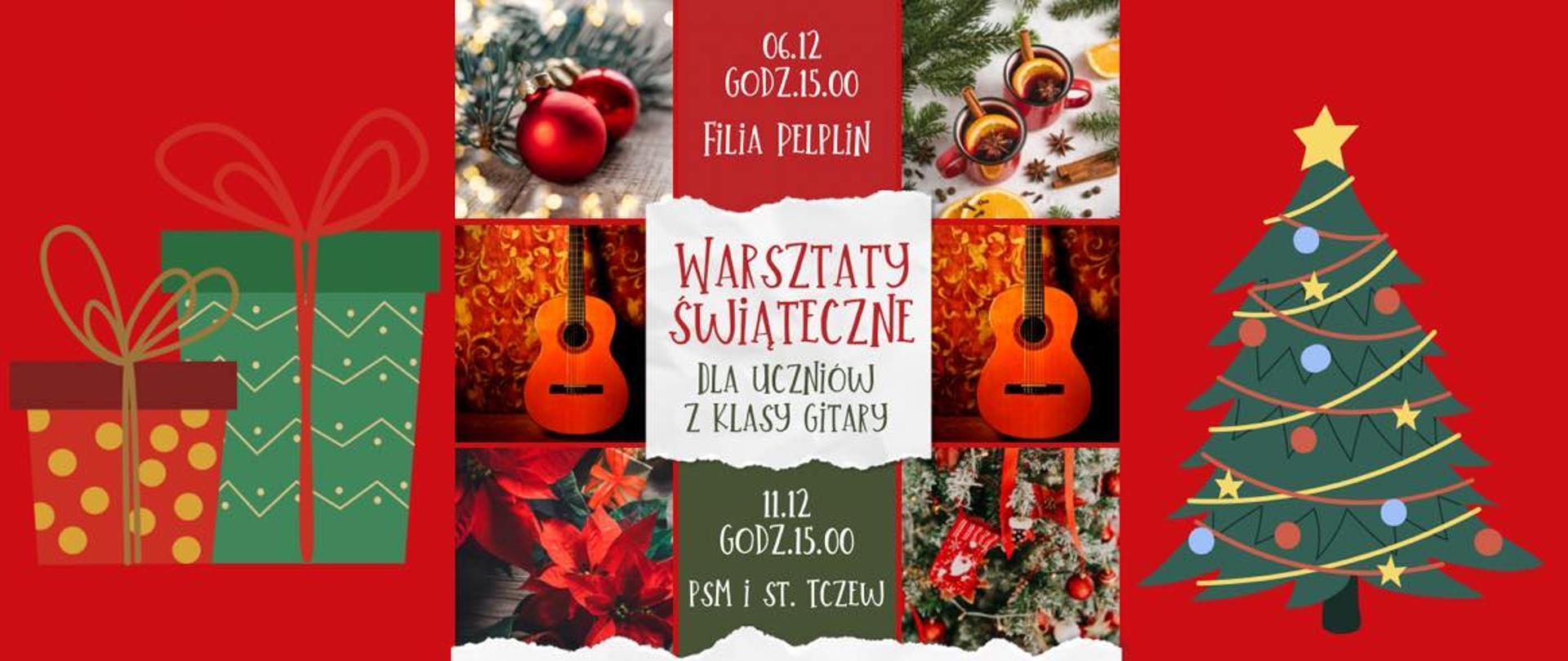 Plakat Warsztaty Świąteczne dla uczniów klasy gitary szósty grudnia 2023 godz 15 filia pelplin