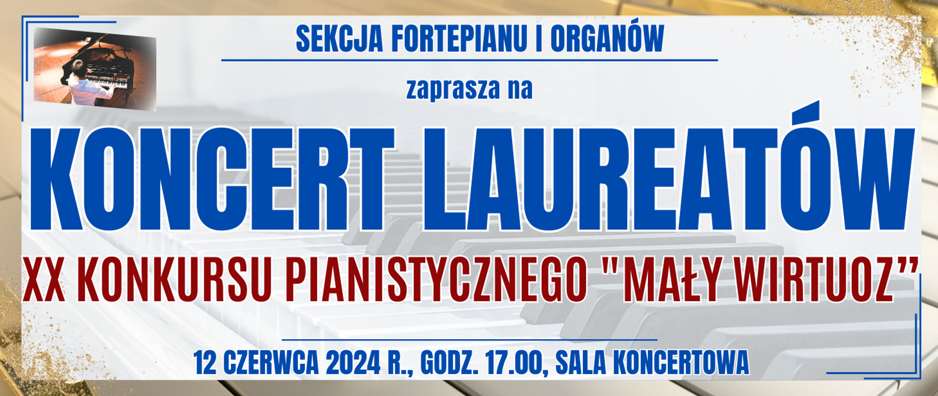 wkoło ramka w jasnym kolorze, na środku półprzezroczysta klawiatura fortepianu oraz informacja o wydarzeniu