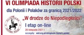 VI edycja olimpiady historii Polski dla Polonii i Polaków za granicą „W drodze do Niepodległości”