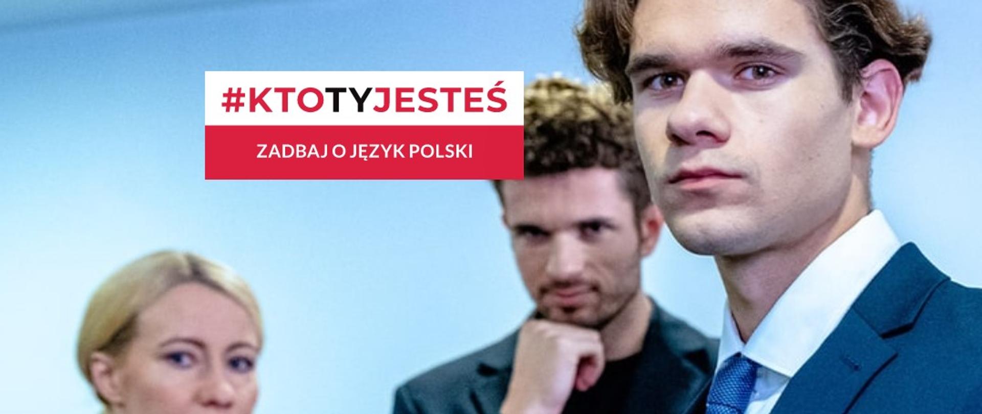 3 edycja konkursu Kto Ty Jesteś