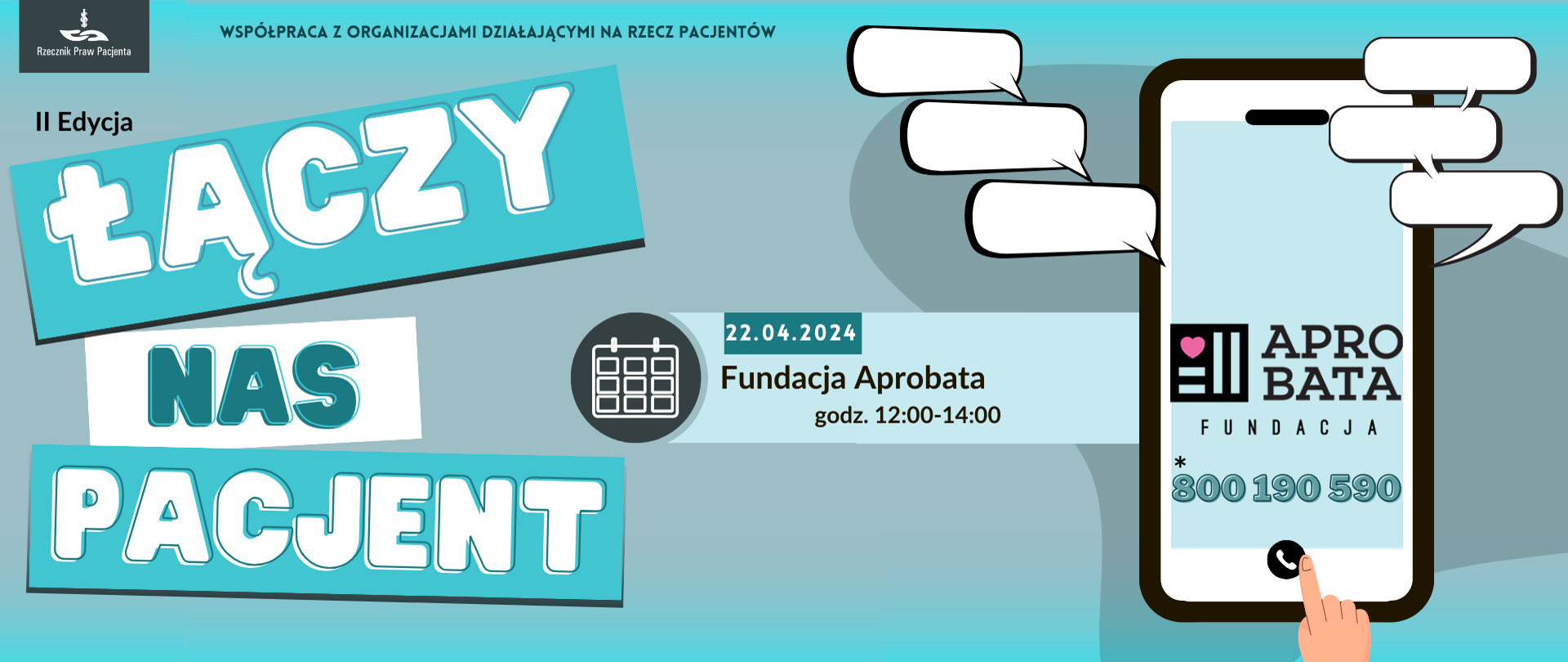 Baner łączy nas pacjent. Fundacja Aprobata 22 kwietnia godz. 12:00-14:00
