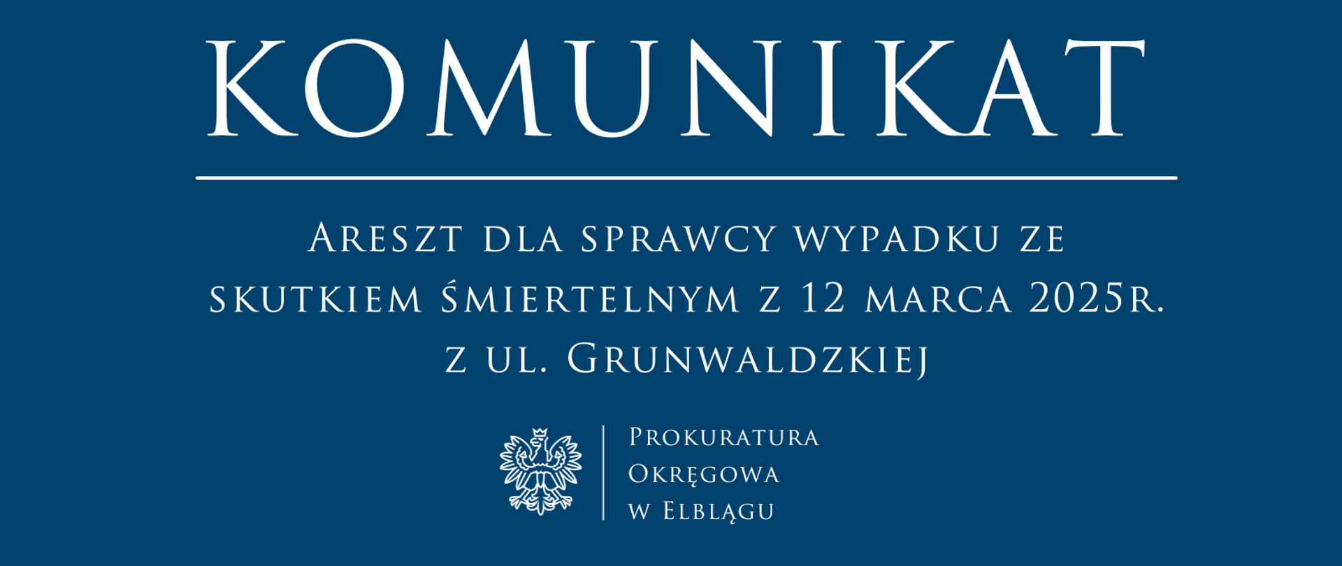 Areszt dla sprawcy wypadku ze skutkiem śmiertelnym z 12 marca 2025r z ul. Grunwaldzkiej