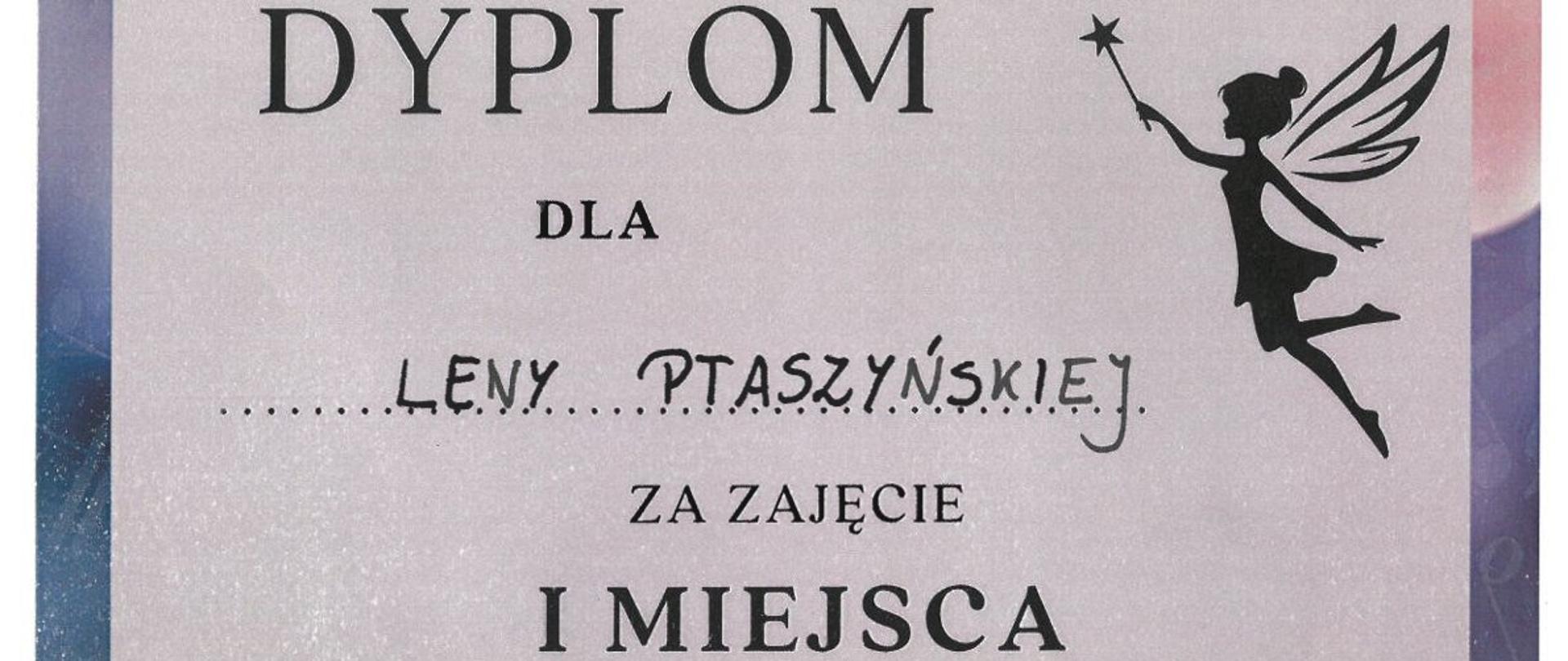Dyplom pierwszego miejsca dla Leny Ptaszyńskiej w Gminnym Festiwalu Piosenki Bajkowej i Filmowej w Skrbeńsku dnia dziewiątego kwietnia dwa tysiące dwudziestego piątego roku