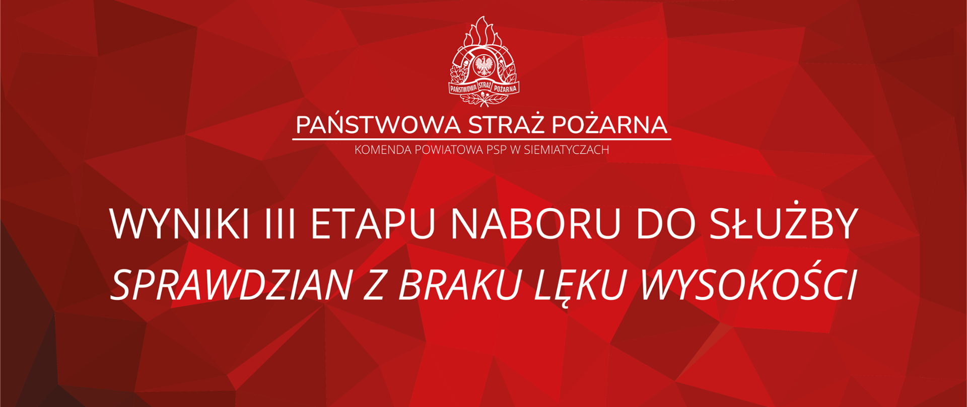WYNIKI III ETAPU NABORU SPRAWDZIAN Z BRAKU LĘKU WYSOKOŚCI
