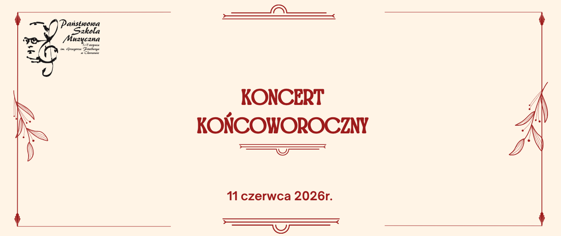 Plakat informacyjny Państwowej Szkoły Muzycznej w Chorzowie zapraszający na „Koncert Końcoworoczny”, który odbędzie się 11 czerwca 2026 r. o godzinie 17:00 w Auli im. A. Gabrylewicza