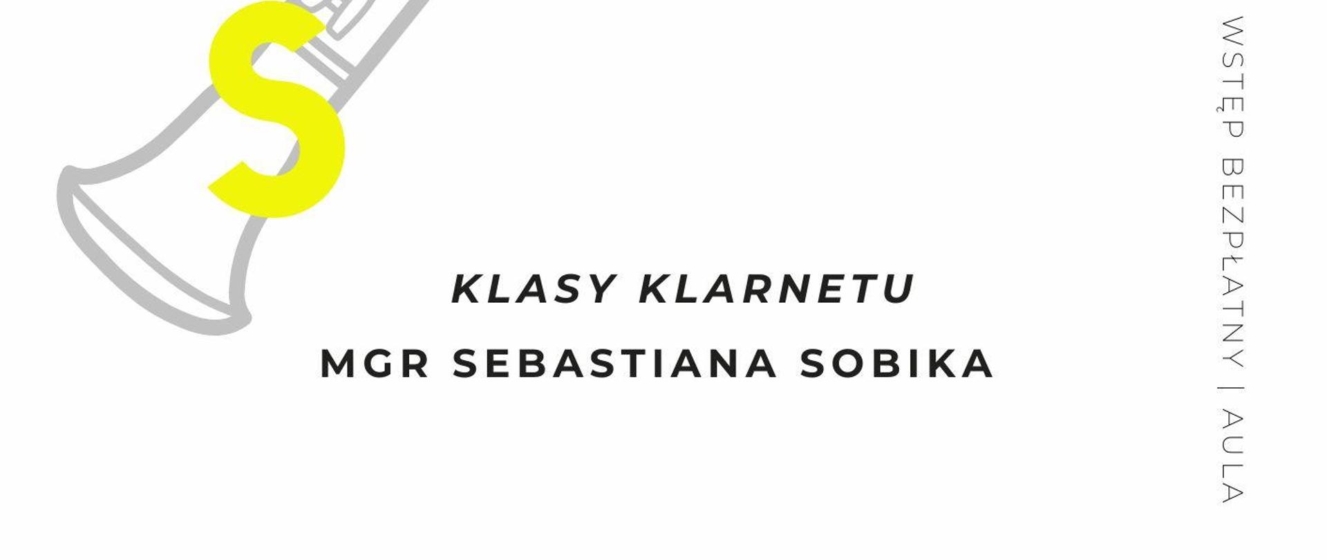 Plakat dotyczący popisu klasy klarnetu odbywającego się w dniu 22.04.2024 r. o godz.16.00.