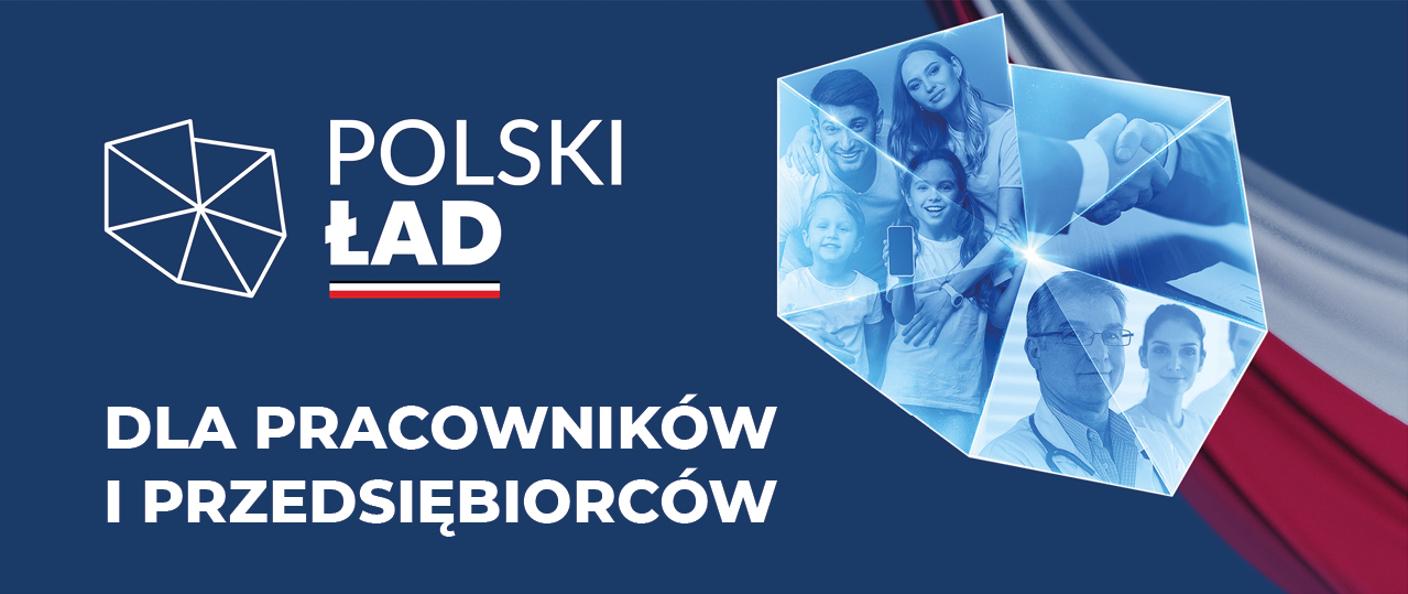 Grafika z logo Polskiego Ładu napis: Polski Ład dla pracowników i przedsiębiorców