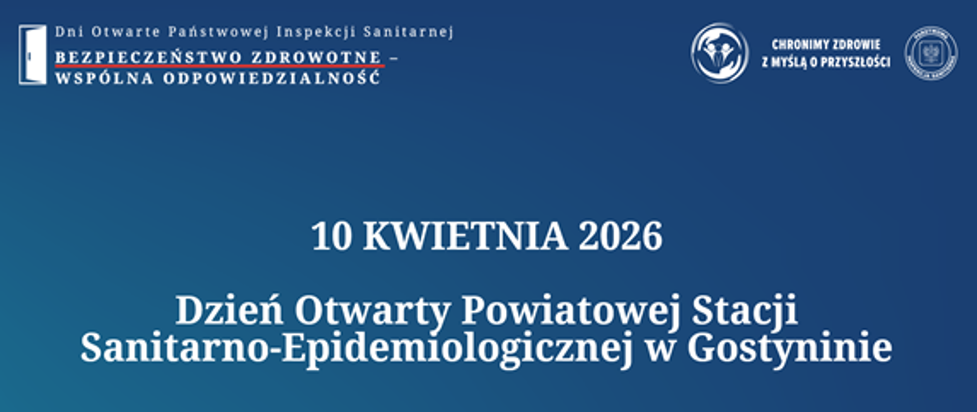 Zdjęcie z napisem: 10 kwietnia 2026 Dzień Otwarty Powiatowej Stacji Sanitarno-Epidemiologicznej w Gostyninie