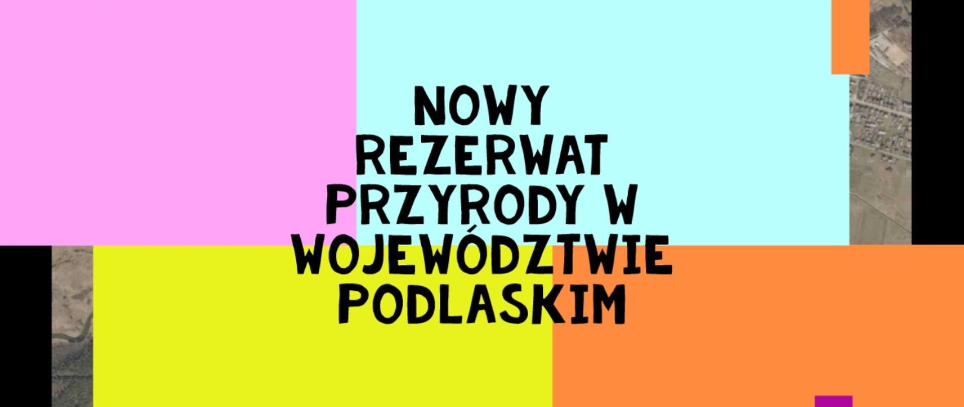 nowy_rezerwat_przyrody