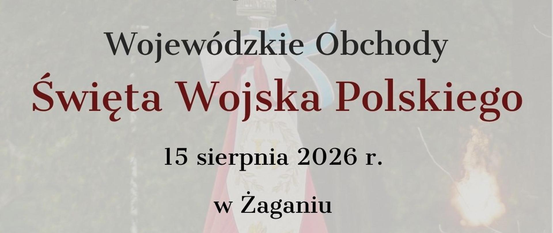 Wojewódzkie Obchody Święta Wojska Polskiego 