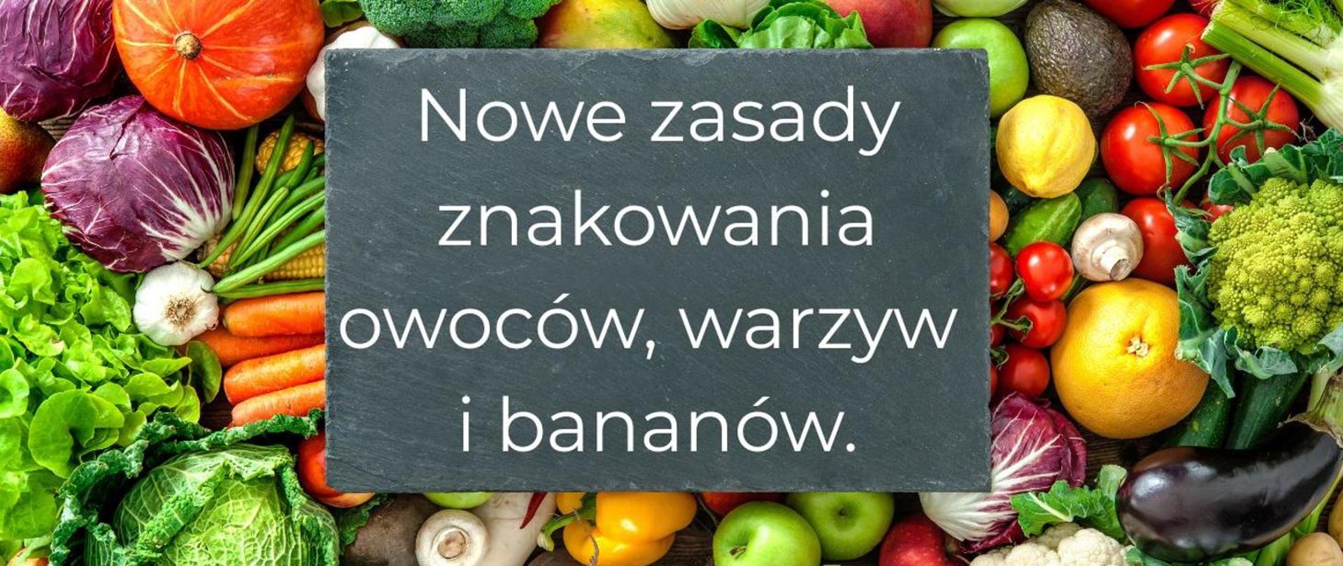 Nowe wymagania w zakresie znakowania świeżych owoców i warzyw sprzedawanych luzem