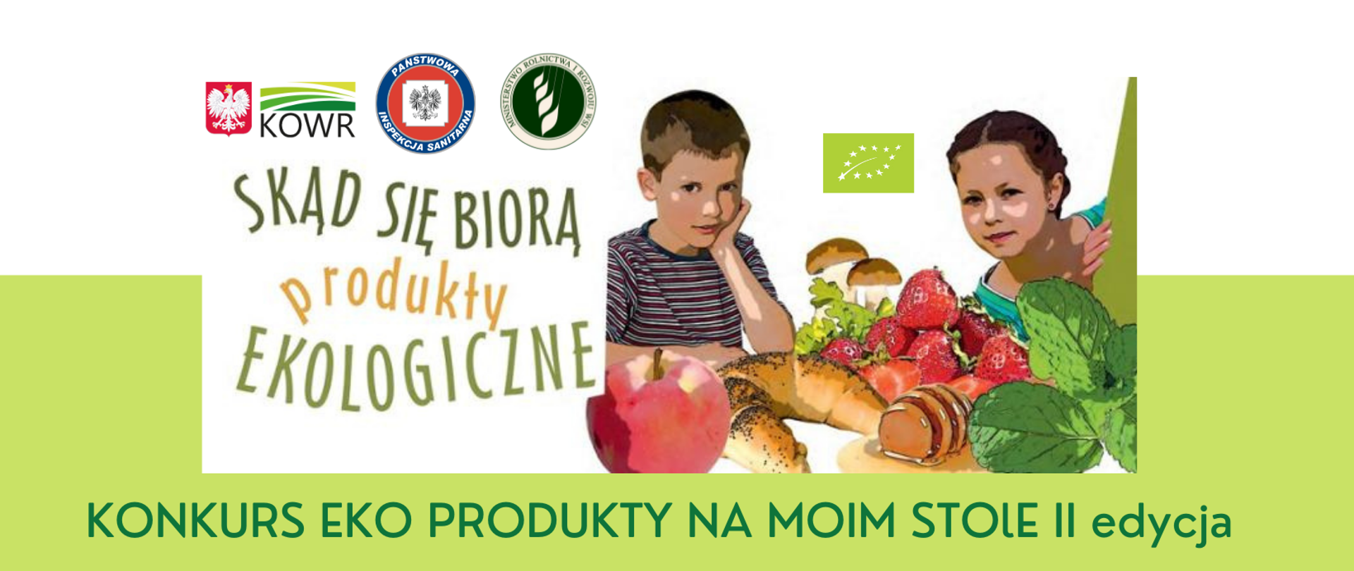 KONKURS EKO PRODUKTY NA MOIM STOLE - II edycja