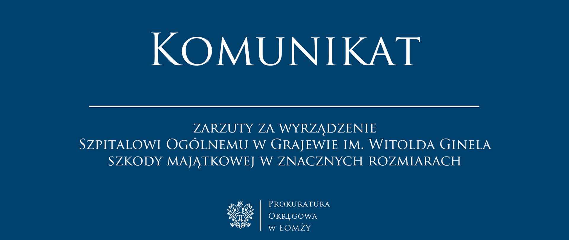 zarzuty za wyrządzenie Szpitalowi Ogólnemu w Grajewie im. Witolda Ginela szkody majątkowej w znacznych rozmiarach