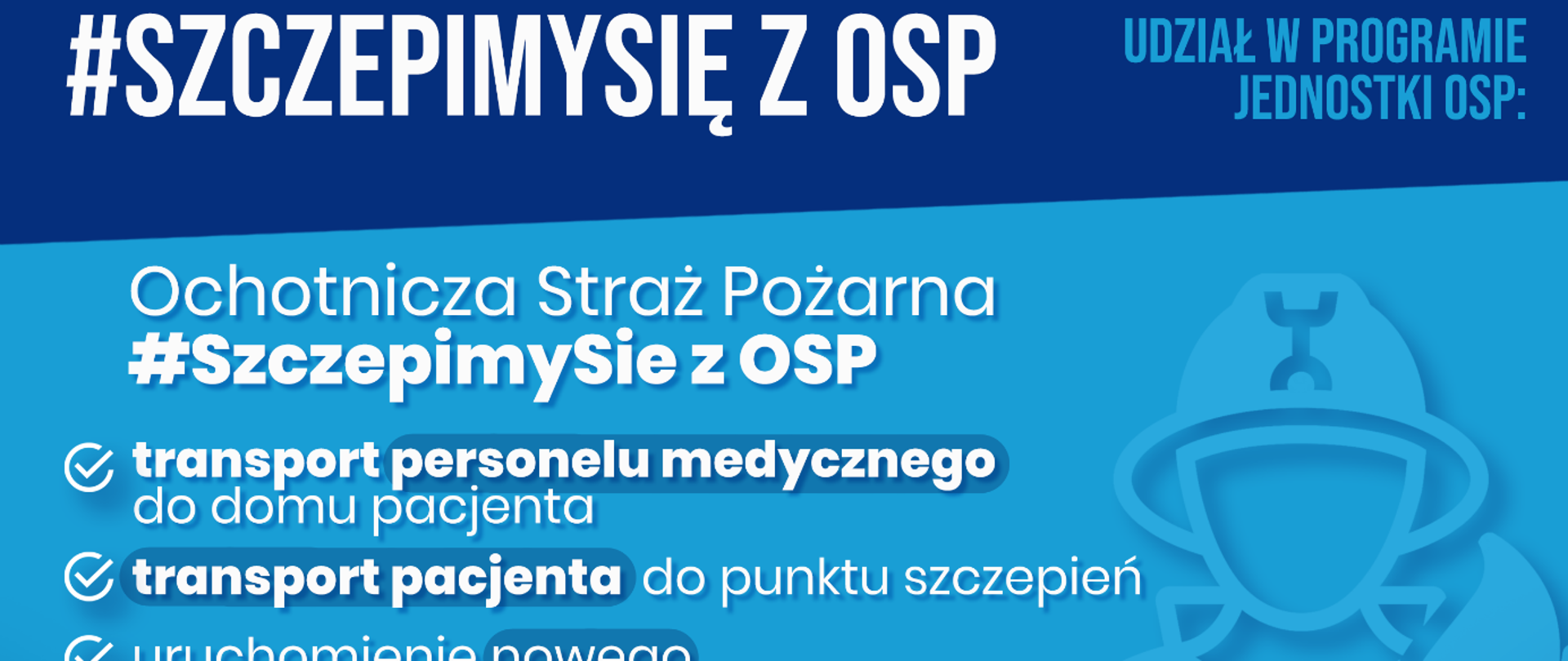 #SzczepimySię z OSP