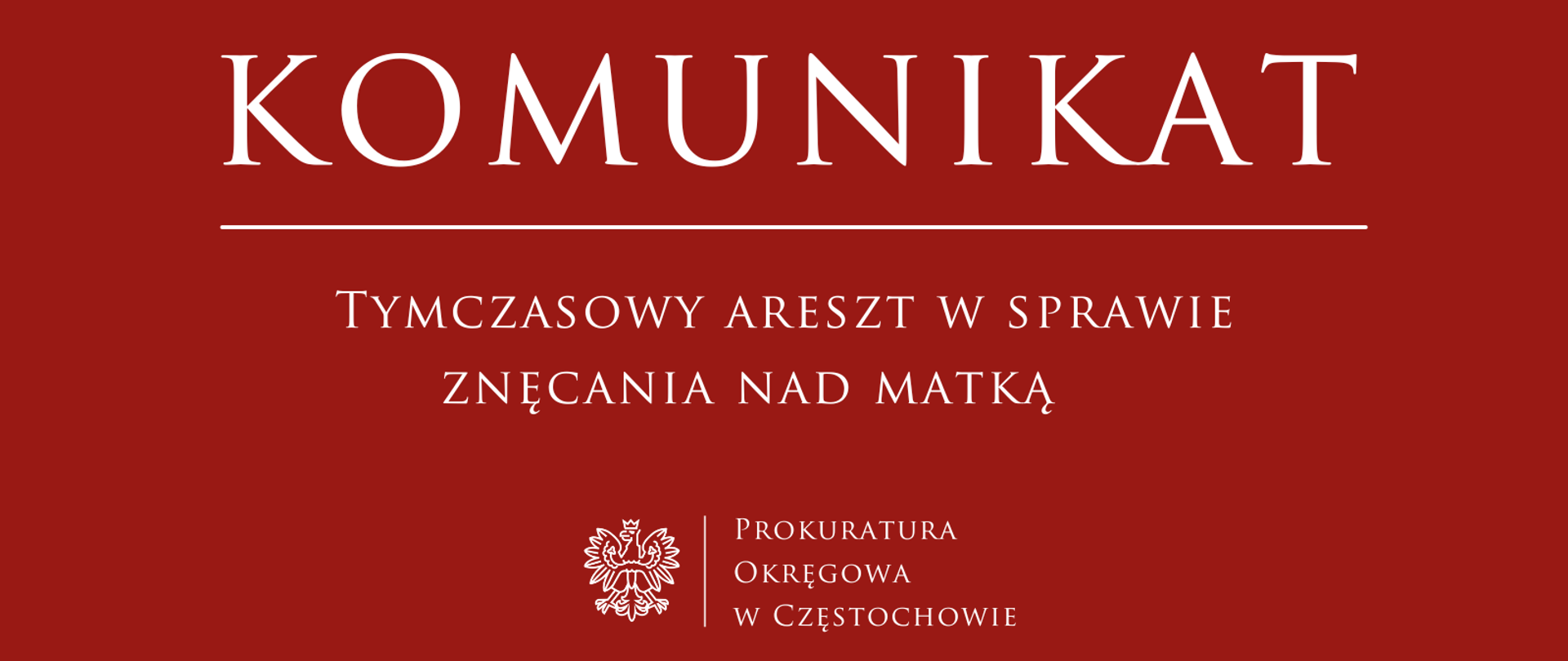 Tymczasowy areszt w sprawie znęcania nad matką