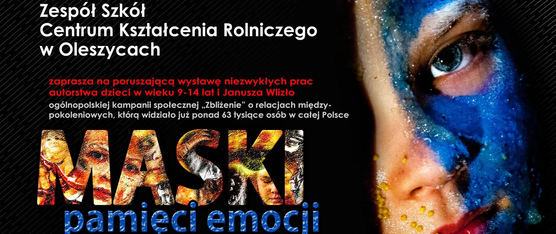 Po prawej stronie widoczna jest połowa twarzy dziewczynki pokrytej artystycznym makijażem w kolorach niebieskim, złotym i białym. Po lewej stronie znajdują się informacje o wydarzeniu zapisane białą i czerwoną czcionką na czarnym tle. Centralnym elementem jest duży napis „MASKI pamięci emocji”. 