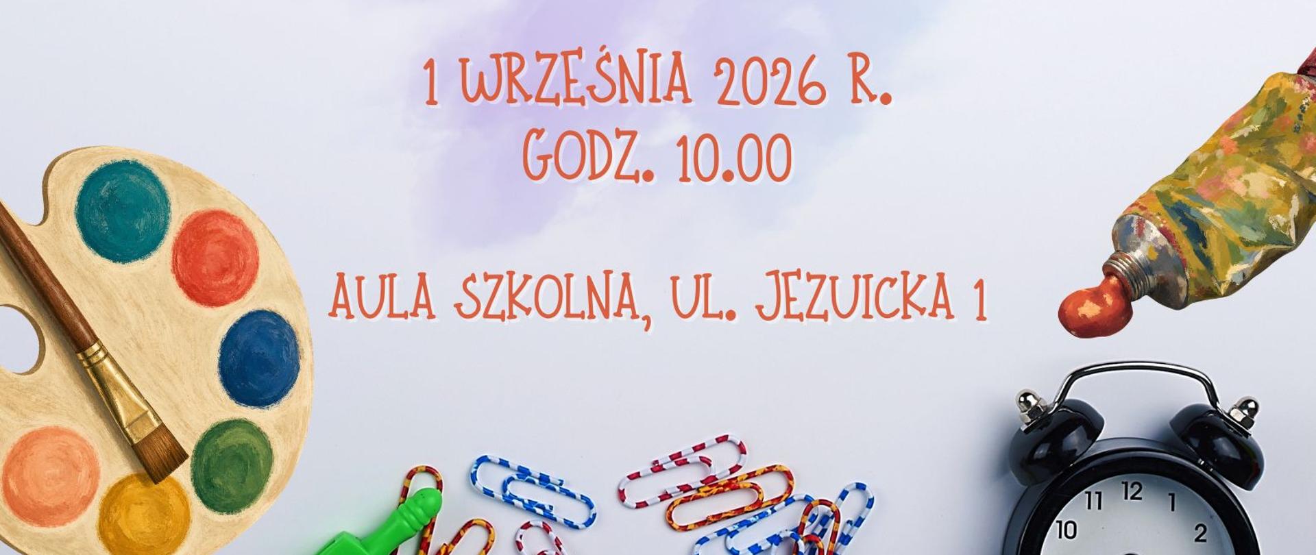 Uroczyste_rozpoczęcie_roku_szkolnego_2026,2027. Grafika przedstawia napis z przyborami do malowania.
