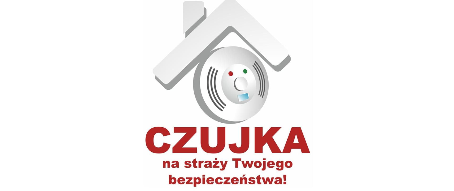 Grafika z napisem; Czujka na straży Twojego bezpieczeństwa