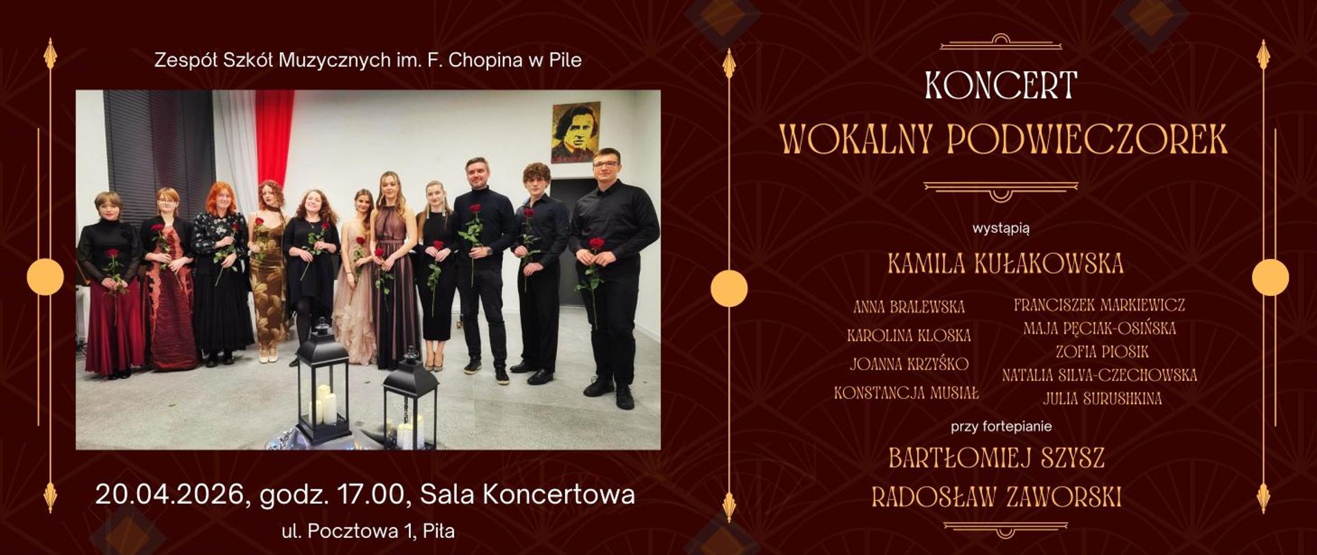Na brunatnym tle złote napisy. W centralnym miejscu zdjęcie wokalistów. Ustawieni jeden obok drugiego, kobiety w długich eleganckich sukniach mężczyźni ubrani na czarno wszyscy trzymają długą czerwoną różę. Z przodu zdjęcia dwie duże czarne latarenki za wokalistami biała ściana w lewym narożniku zwisa biało-czerwona flaga po prawej stronie namalowany portret Fryderyka Chopina.