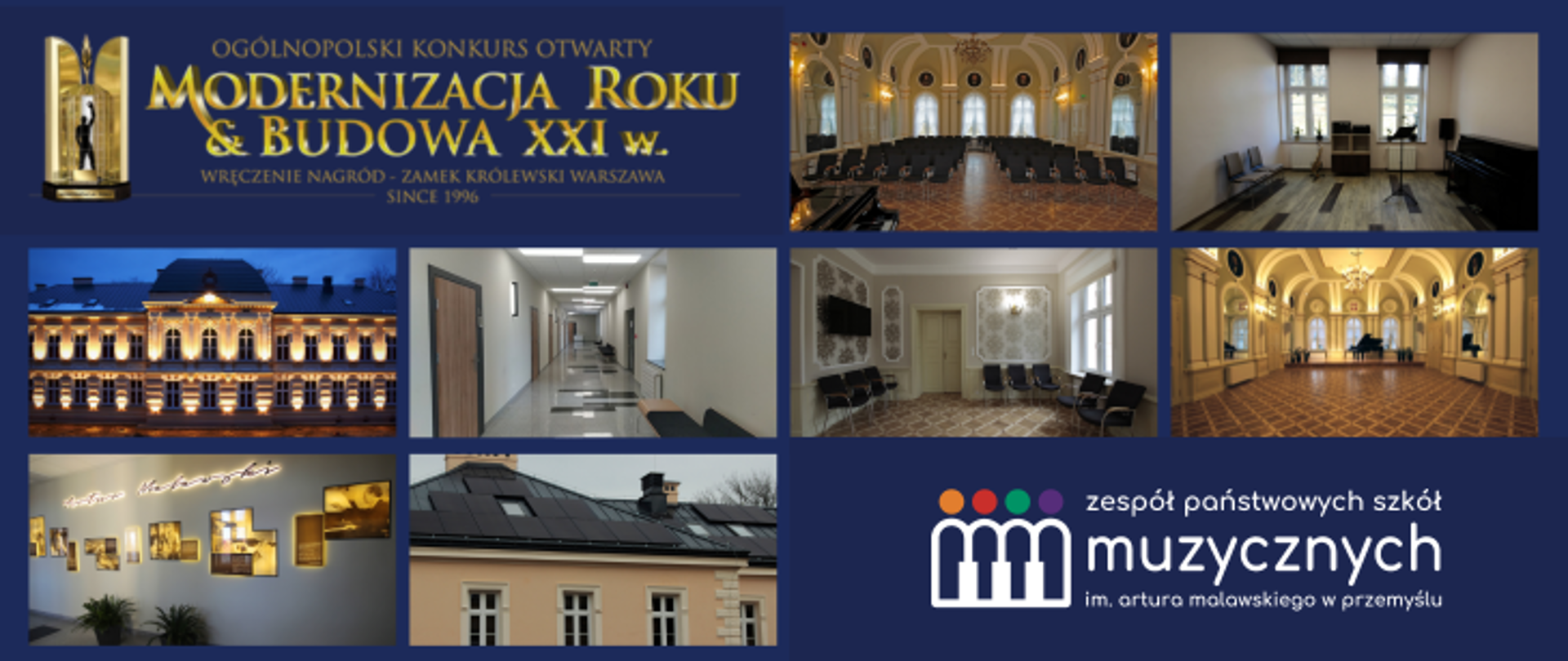 afisz przedstawia w lewym górnym rogu logo Ogólnopolski Konkurs Otwarty - Modernizacja Roku & Budowa XXI w. wręczenie nagród - Zamek Królewski Warszawa. w prawym dolnym rogu logo szkoły. Na afiszu 8 zdjęć przedstawiających termomodernizację szkoły 