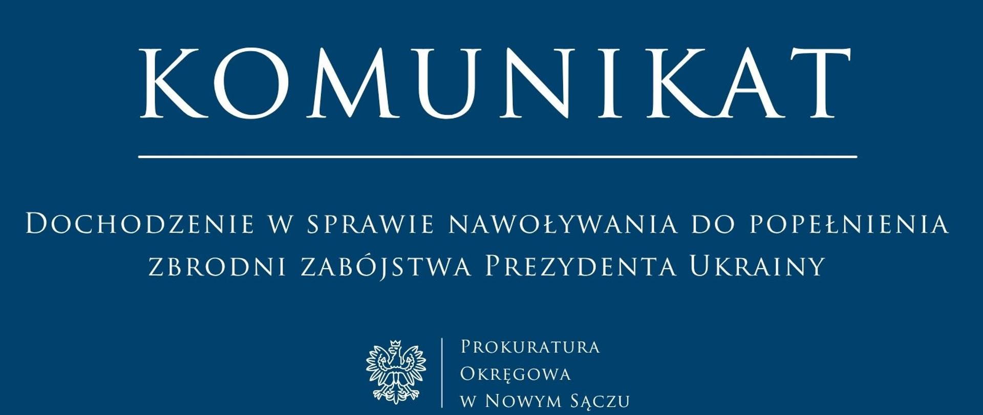 Nawoływanie do popełnienia zbrodni zabójstwa prezydenta Ukrainy