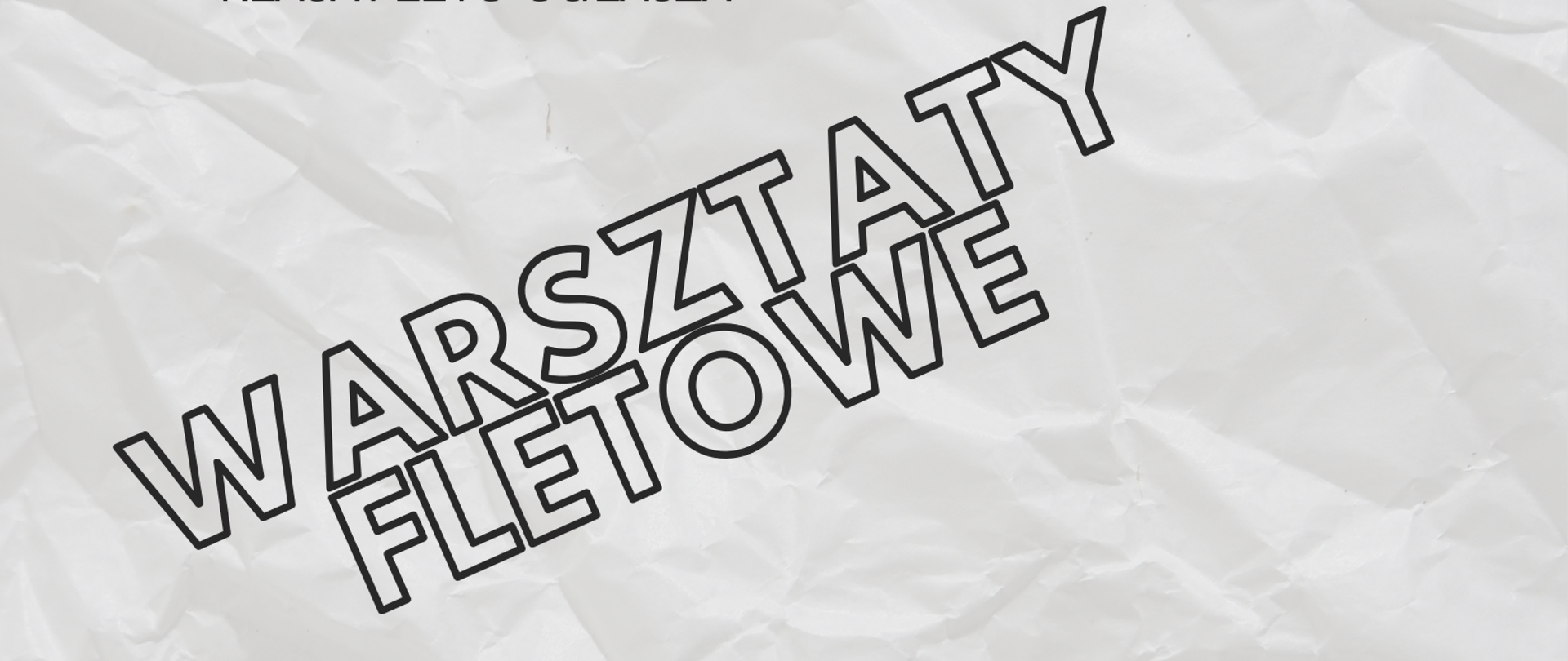 Czarne napisy na tle przypominającym pogniecioną kartkę papieru