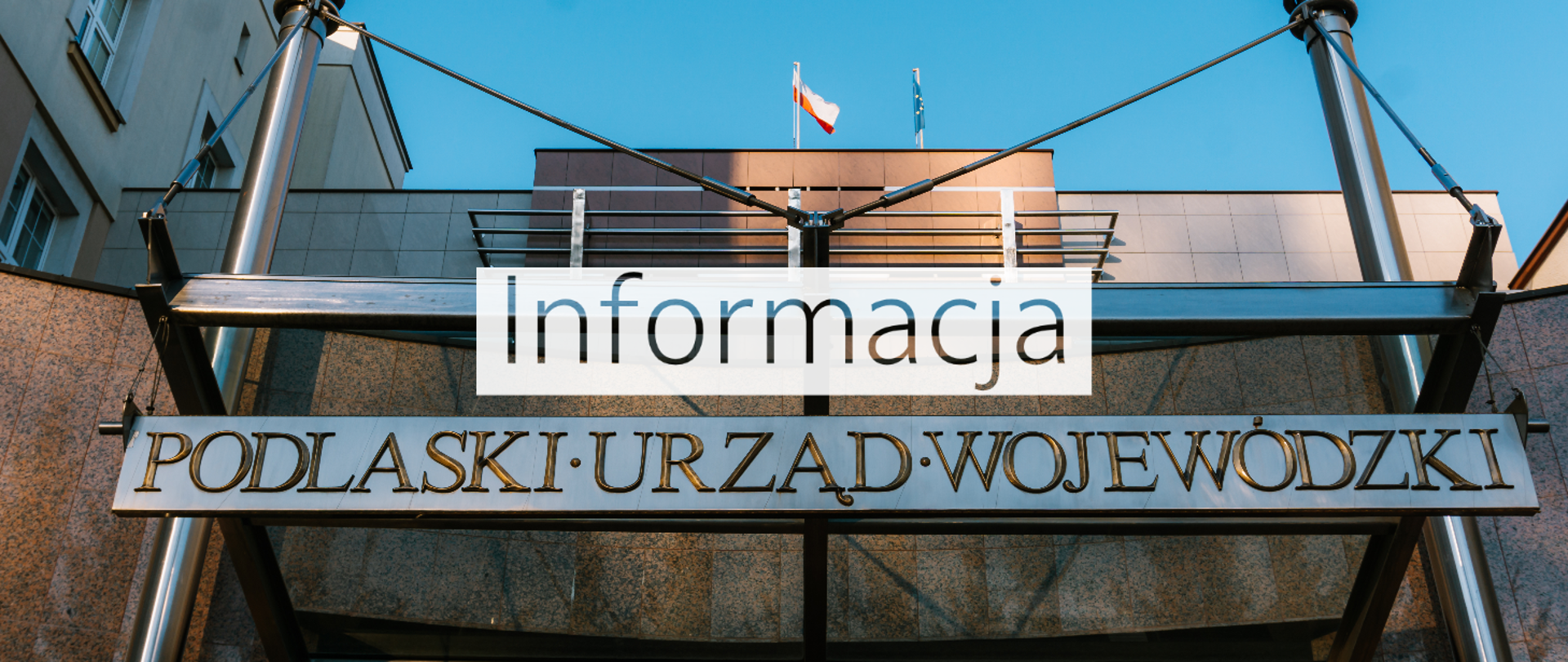 Informacja Podlaskiego Urzędu Wojewódzkiego