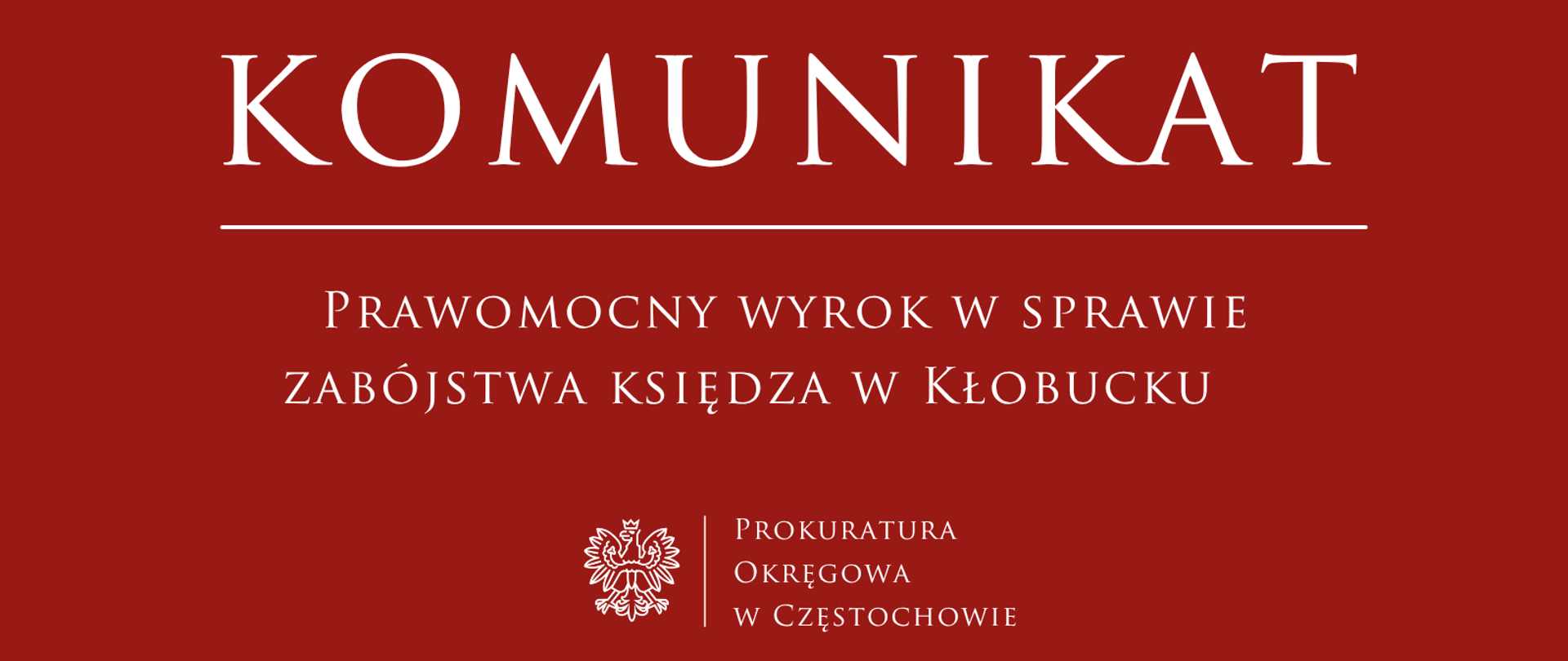Prawomocny wyrok w sprawie zabójstwa księdza w Kłobucku 