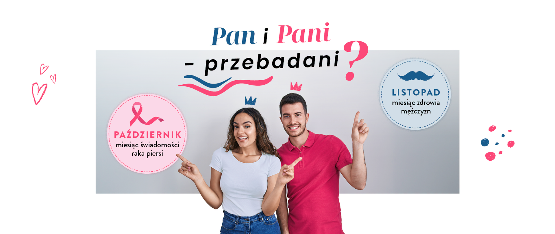 Pan i Pani przebadani 