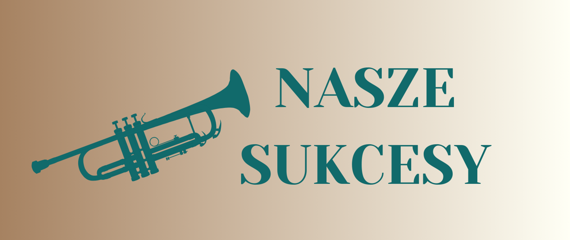 Na brązowym tle umieszczona została grafika trąbki oraz napis.