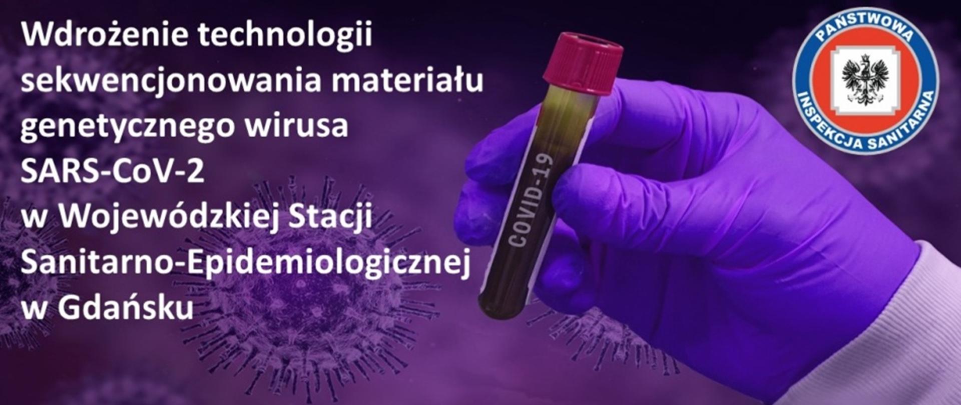 Wdrożenie technologii sekwencjonowania materiału genetycznego wirusa SARS-CoV-2.jpg