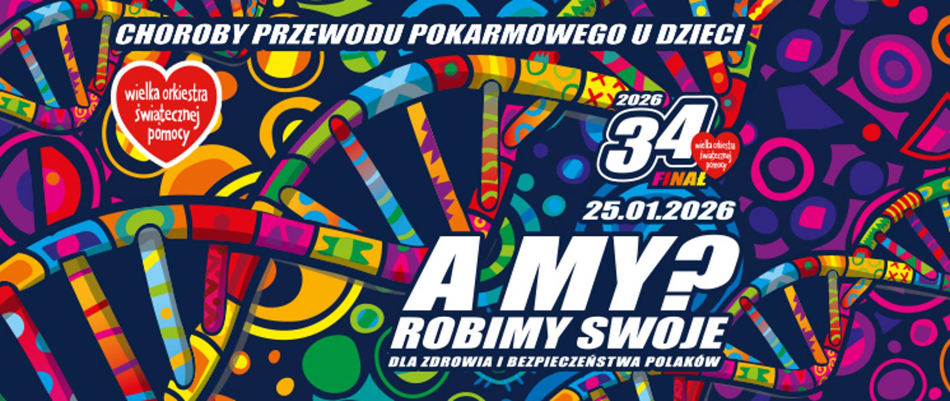 34 finał Wielkiej Orkiestry Świątecznej Pomocy - Zalicytuj!