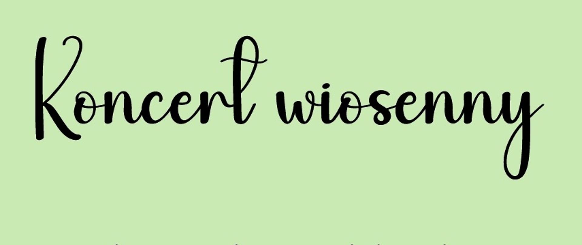 Plakat z zielonym tłem oraz obwódką w kolorze ciemnej zieleni. Od góry napis "Koncert wiosenny z duetami rodzinnymi i koleżeńskimi w wykonaniu uczniów naszej szkoły 21.03.2025 godz. 16:30 Sala Koncertowa PSM Pleszew" Pod tym grafika, która przestawia dwójkę zadowolonych dzieci w kolorowych ubraniach - dziewczynkę i chłopca, grającego na gitarze". W koło nich są kolorowe kwiaty, motyle. Pod tym napis "Zapraszamy"