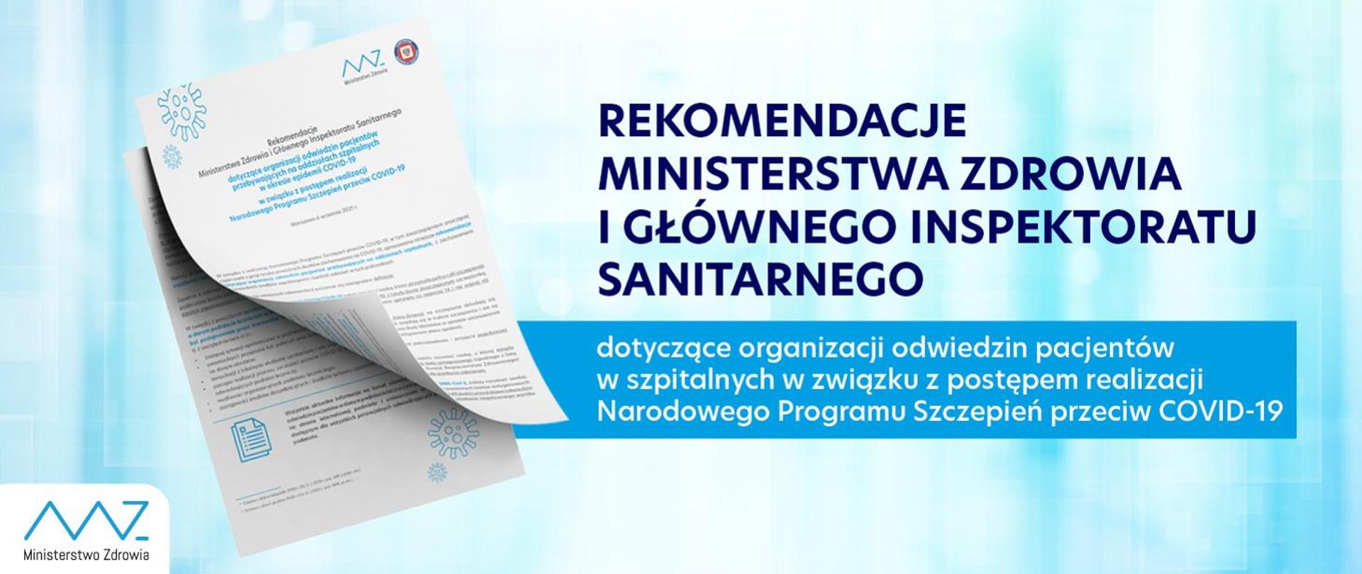 Rekomendacje Ministerstwa Zdrowia i Głównego Inspektoratu Sanitarnego dot. odwiedzin w szpitalach w związku z postępem realizacji Narodowego Programu Szczepień