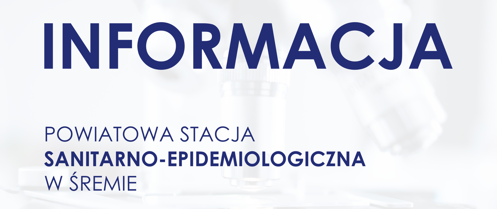 Informacja Powiatowa Stacja Sanitarno-Epidemiologiczna w Śremie