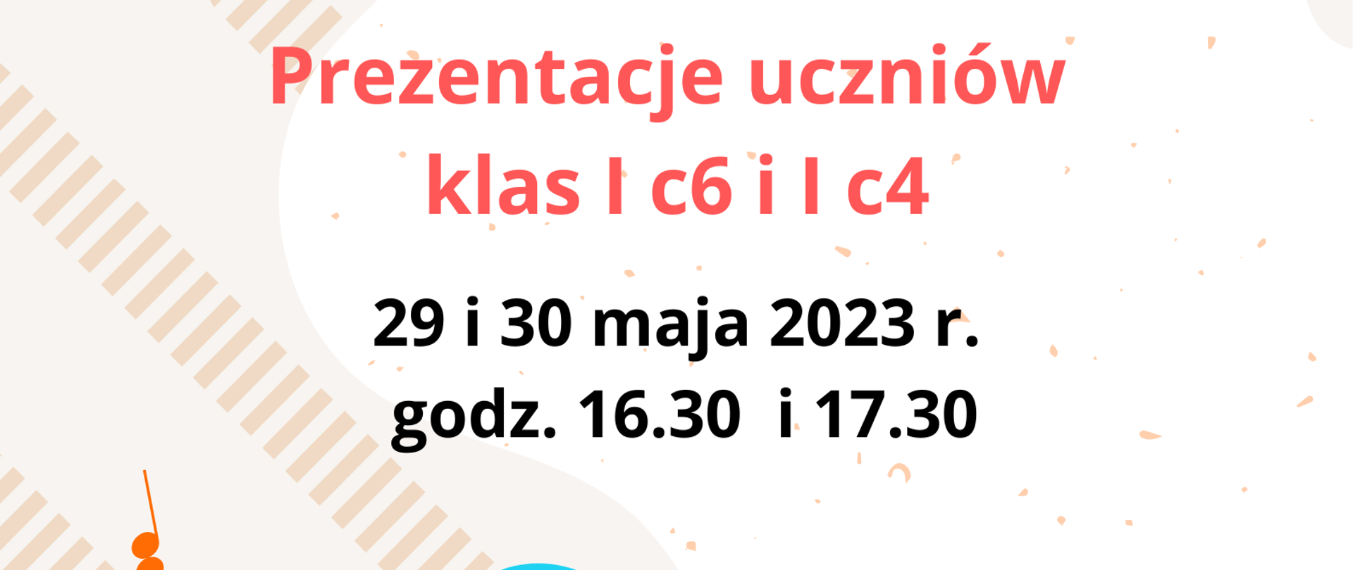 Plakat przedstawia grafikę nut i klucza wiolinowego na beżowym tle oraz informację o koncertach klas pierwszych w dniach 29 i 30 maja 2023 roku w godz. 16.30 i 17.30