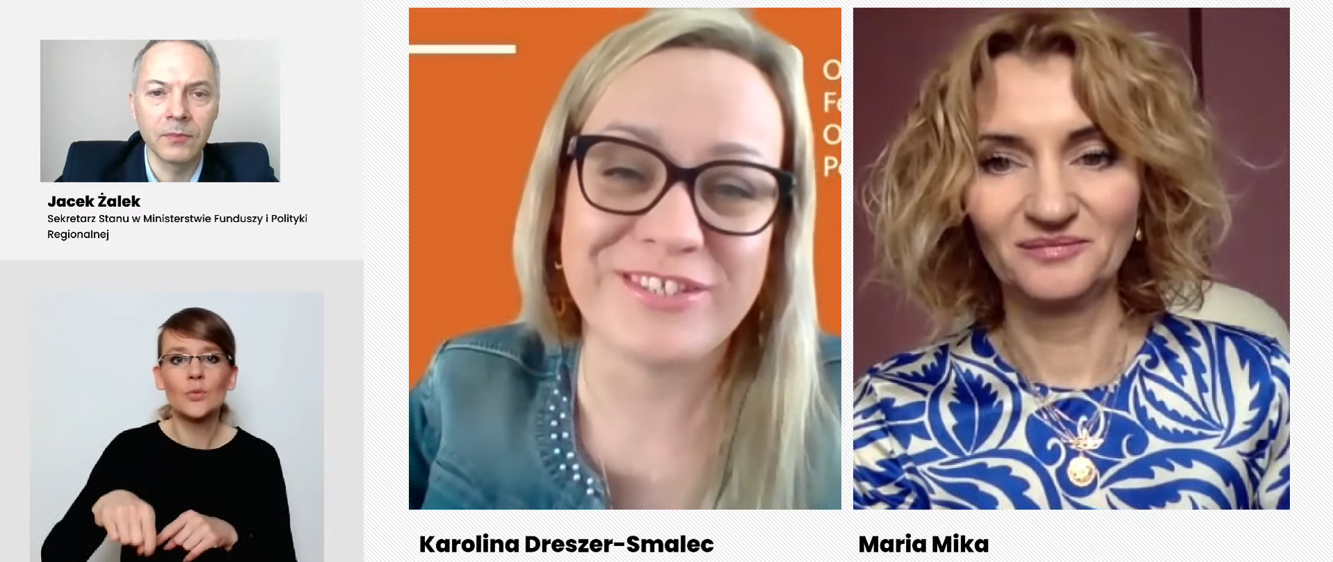 na zdjęciu uczestnicy spotkania online: tłumaczka Polskiego Języka Migowego, wiceminister Jacek Żalek, Karolina Dreszer-Smalec, prezes zarządu Ogólnopolskiej Federacji Organizacji Pozarządowych, Maria Mika, prezes Dolnośląskiej Federacji Organizacji Pozarządowych