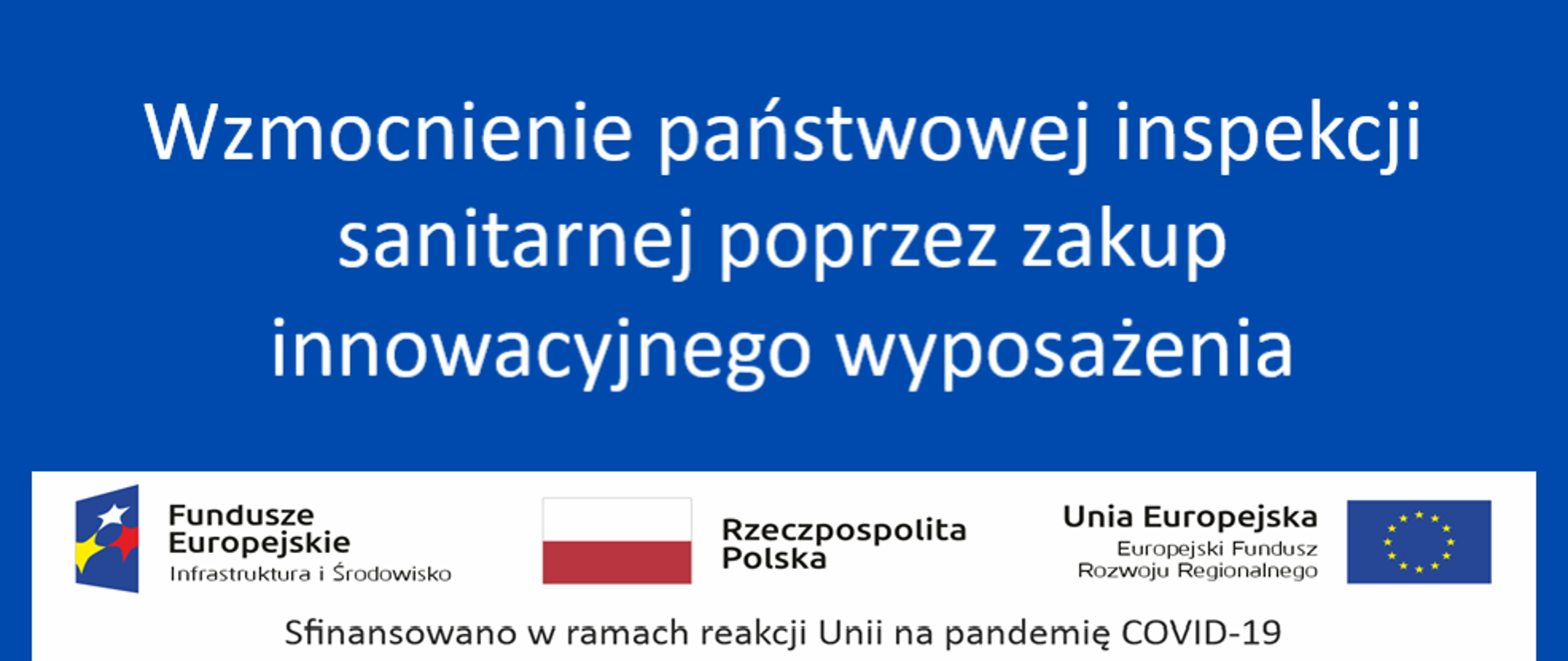 Ikony Rzeczpospolitej Polskiej, Unii Europejskiej i funduszy europejskich oraz nazwa przedsięwzięcia.