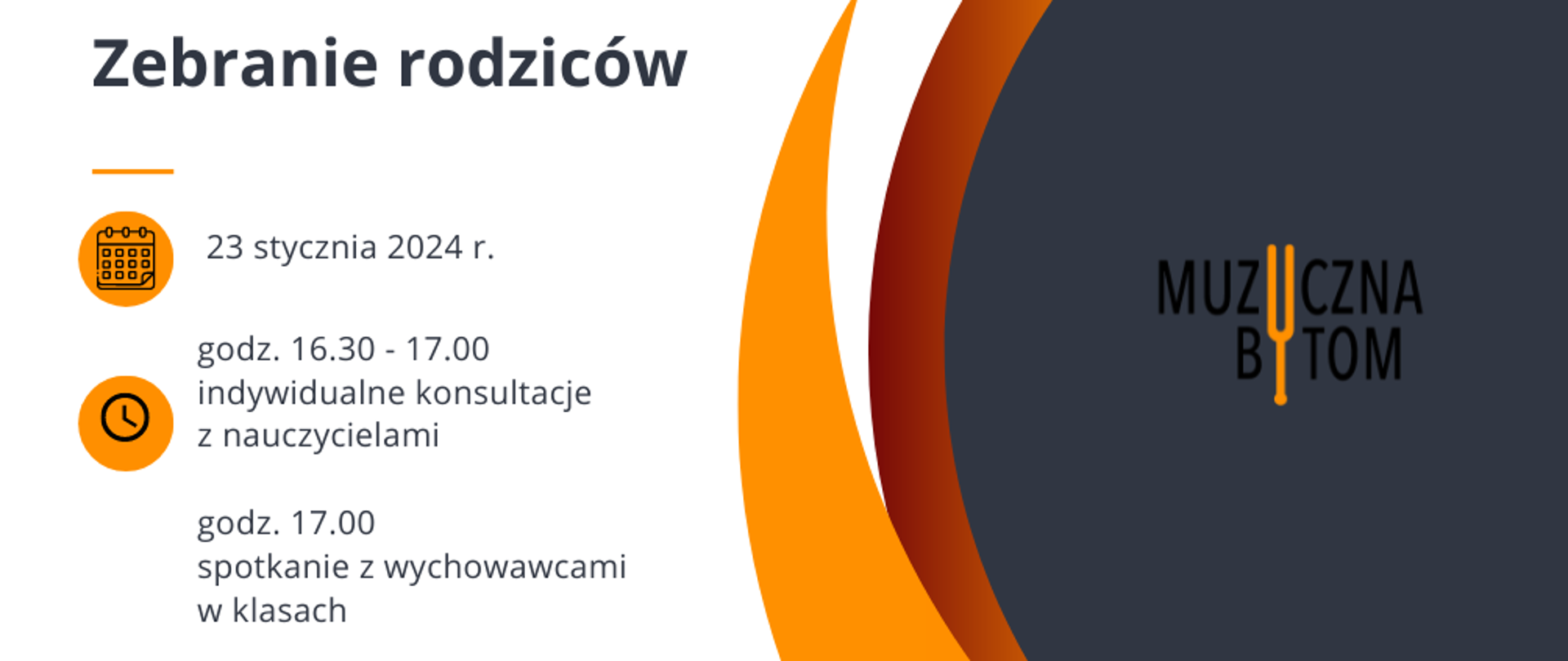 Po prawej stronie na szarym tle logotyp szkoły. Po lewej stronie na białym tle hasło "zebranie rodziców" oraz data i godzina