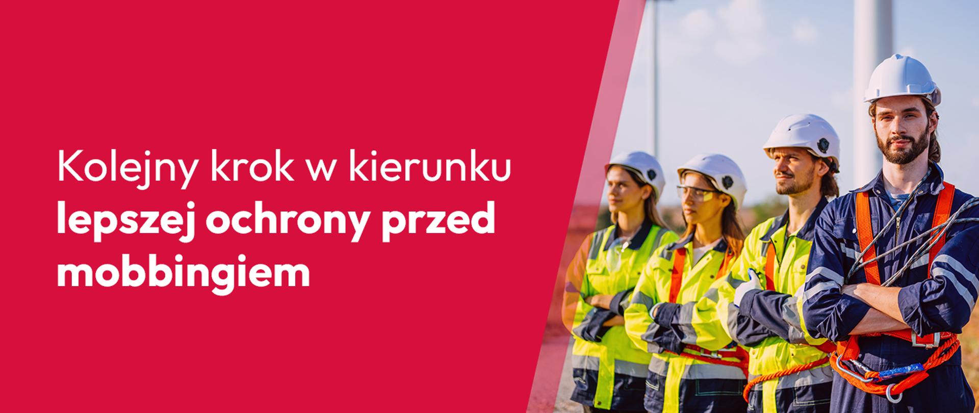 Kolejny krok w kierunku lepszej ochrony przed mobbingiem 