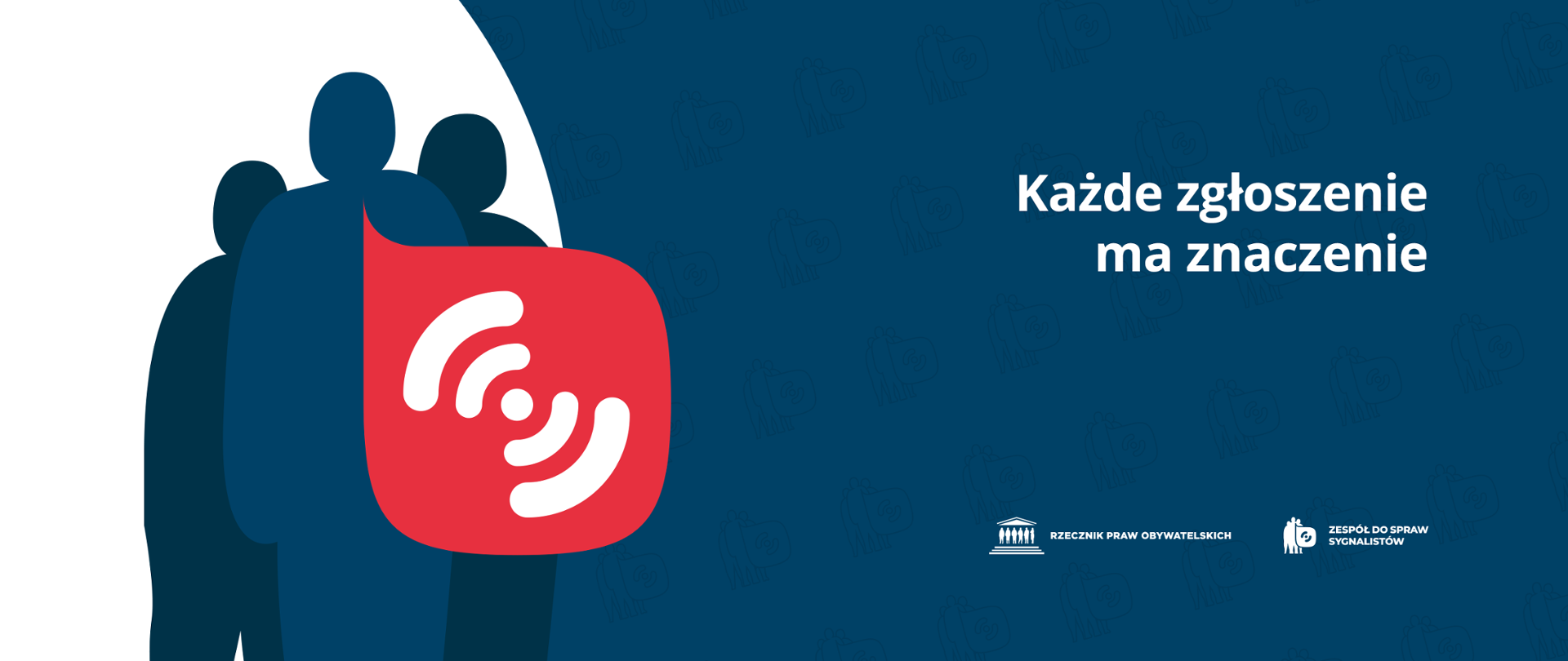 Plansza z tekstem "Każde zgłoszenie ma znaczenie".