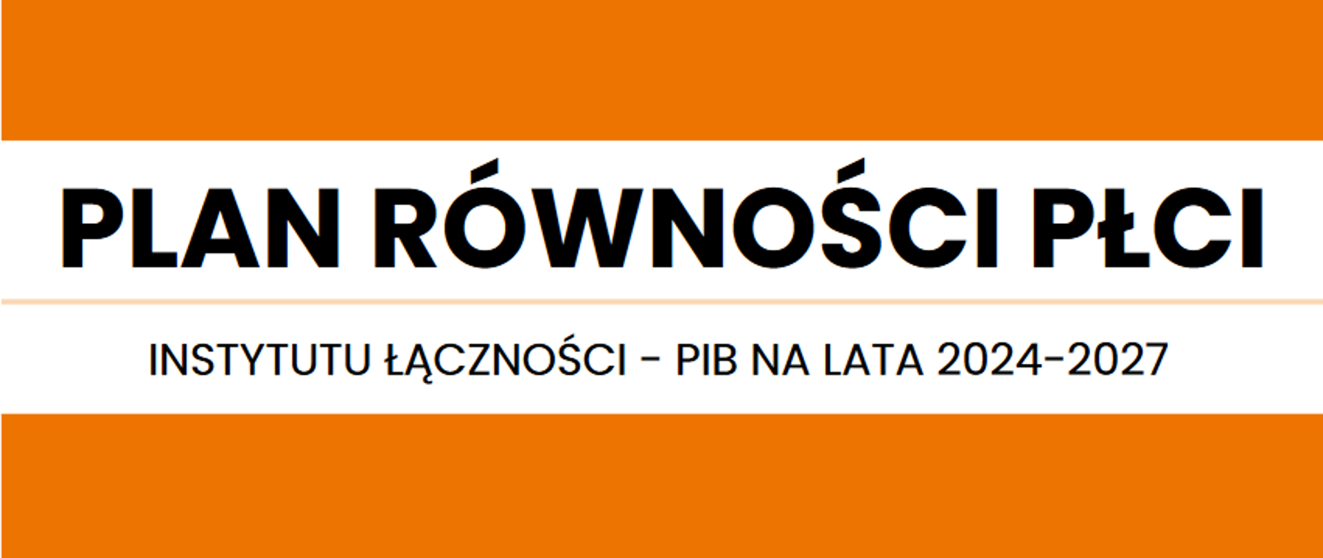 Plan Równości Płci w IŁ-PIB 2024-2027