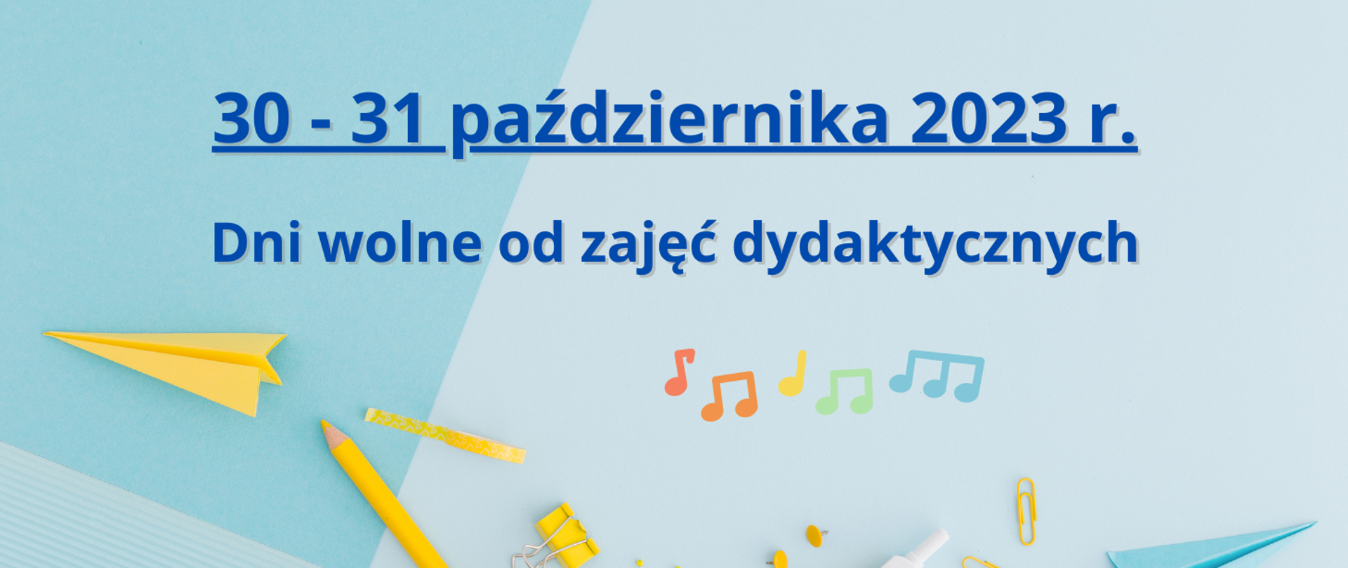 baner na niebieskim tle, na środku informacja , w tle żółte elementy szkolne, , po lewej stronie logotyp szkoł