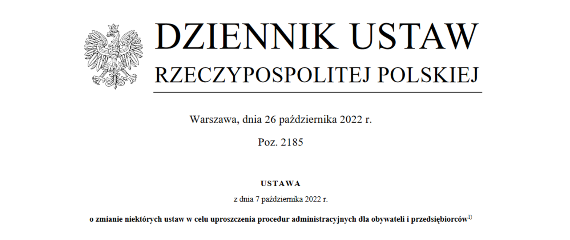 ustawa z dnia 7 października 2022 r. o zmianie niektórych ustaw w celu uproszczenia procedur administracyjnych dla obywateli i przedsiębiorców