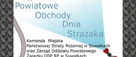 Informację o Powiatowych Dniach Strażaka w Suwałkach