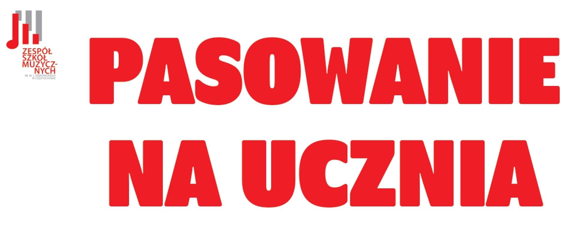 Białe tło, na dole namalowane grające i śpiewające dzieci, na środku informacje dotyczące pasowania na ucznia Zespołu Szkół Muzycznych w Częstochowie