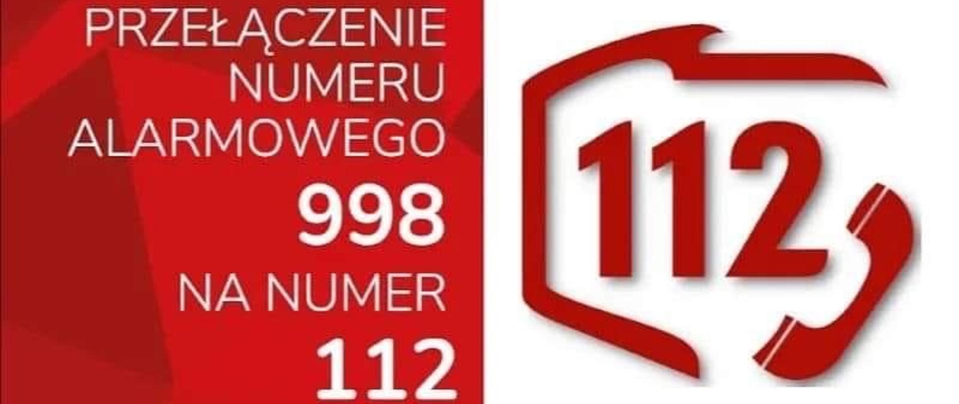 Baner informacyjny przyłączenia numeru alarmowego 998 na 112 na tle biało-czerwonym